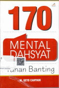 170 Mental Dahsyat Tahan Banting