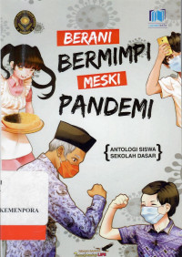 Berani Bermimpi Meski Pandemi