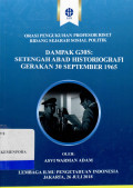 Dampak G30S : Setengah Abad Historiografi Gerakan 30 September 1965