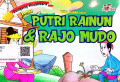 Dongeng Nusantara Jambi (Putri Rainun & Rajo Mudo)