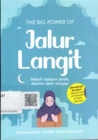 The Big Power of Jalur Langit