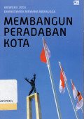 Membangun Peradaban Kota