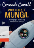 Para Detektif Mungil : Mengapa Bintang Berkelap-Kelip?