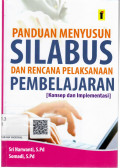 Panduan Menyusun Silabus Dan Rencana Pelaksanaan Pembelajaran : Konsep dan Implementasi