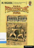 Para Pengguncang Dunia = Famous Fights