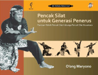 Pencak Silat Untuk Generasi Penerus