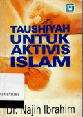 Taushiyah Untuk Aktivis Islam