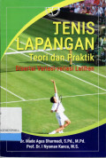 Tenis Lapangan Teori dan Praktik: Disertai Variasi - Variasi Latihan