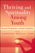 Thriving and Spirituality Among Youth: Research Perspectives and Future Possibilities