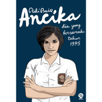 Ancika : Dia yang Besamaku Tahun 1995