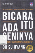 The Secret Habits to Master Your Art of Speaking : Bicara Itu Ada Seninya (Rahasia Komunikasi Yang Efektif)