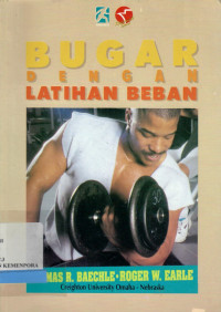 Bugar Dengan Latihan Beban