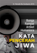 Bunga Rampai Artikel Humaniora : Kata Pencerah Jiwa