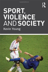 Sport, Violence and Society