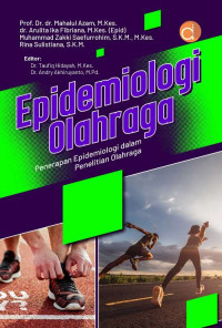 Epidemiologi Olahraga: Penerapan Epidemiologi Dalam Penelitian Olahraga