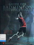 Guide for Badminton  Homework & Warm Up