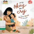 It's Okay to Cry : Semua Anak Boleh Menangis