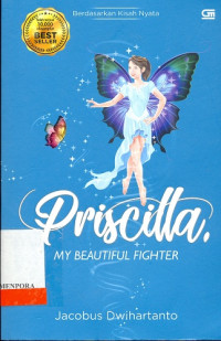 Priscilla : My Beautiful Fighter