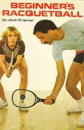 Beginners racquet ball /by Jack Kramer