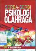 Serba - Serbi Psikologi Olahraga