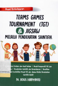 Teams Games Tournament (TGT) & Jigsaw Melalui Pendekatan Saintifik