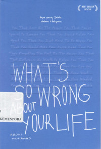 What's So Wrong About Your Life