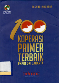 100 Koperasi Primer Terbaik PKPRI DKI Jakarta