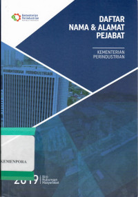 Daftra Nama & Alamat Pekabat Kementerian Perindustrian