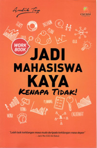Jadi Mahasiswa Kaya, Kenapa Tidak!