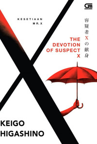 The Devotion of Suspect X : Kesetiaan Mr. X