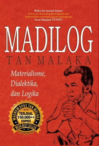 Madilog Tan Malaka: Materialisme Dialektika & Logika