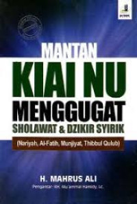 Mantan kiai NU membongkar praktek syirik