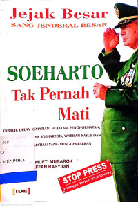 Soeharto tak pernah mati