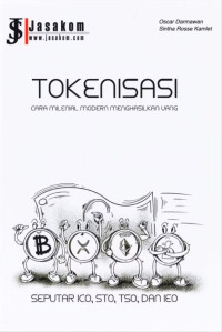 Tokenisasi Cara Milenial Modern Menghasilkan Uang
