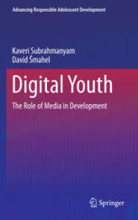 Digital Youth: The Role of Media in Development