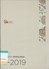 Laporan Triwulanan : Triwulan II - 2019