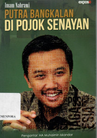 Imam Nahrawi Putra Bangkalan Di Pojok Senayan