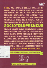 Socioteenpreneur : Pendidikan Kewirausahaan Sosial-Spiritual