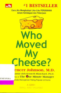 Who Moved My Cheese?