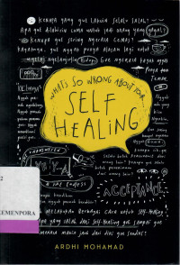 Image of What So Wromg About Your  Self Healing