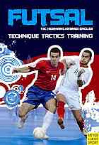 Image of Futsal: technique, tactics, training