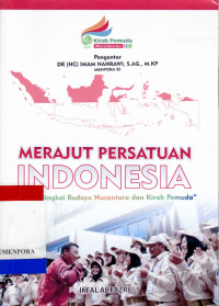 Image of Merajut Persatuan Indonesia Dalam Bingkai Budaya Nusantara dan Kirab Pemuda