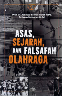 Image of Asas, Sejarah, dan Falsafah Olahraga