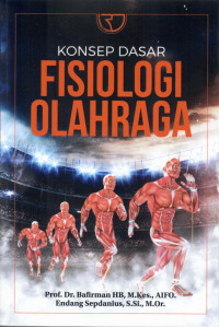 Image of Konsep Dasar Fisiologi Olahraga