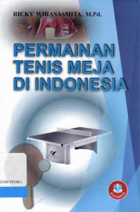 Image of Permainan Tenis Meja di Indonesia