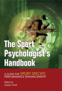 Image of The Sport Psychologist's Handbook: A Guide for Sport-Specific Performance Enhancement