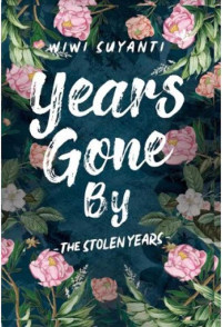 Image of Years Gone By The Stolen Years