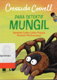 Image of Para Detektif Mungil : Apakah Laba-Laba Punya Hewan Peliharaan?