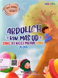 Image of Seri Kipas (Kisah Para Sahabat) Nabi : Abdullah Bin Mas’ud : Sang Pengembala Yang Jujur