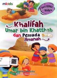 Image of Seri Kipas (Kisah Para Sahabat) Nabi : Khalifah Umar bin Khattab dan Pemuda yang Amanah